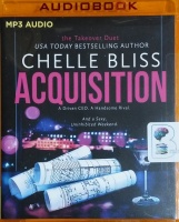 Acquisition written by Chelle Bliss performed by Brian Pallino and Natasha Soudek on MP3 CD (Unabridged)